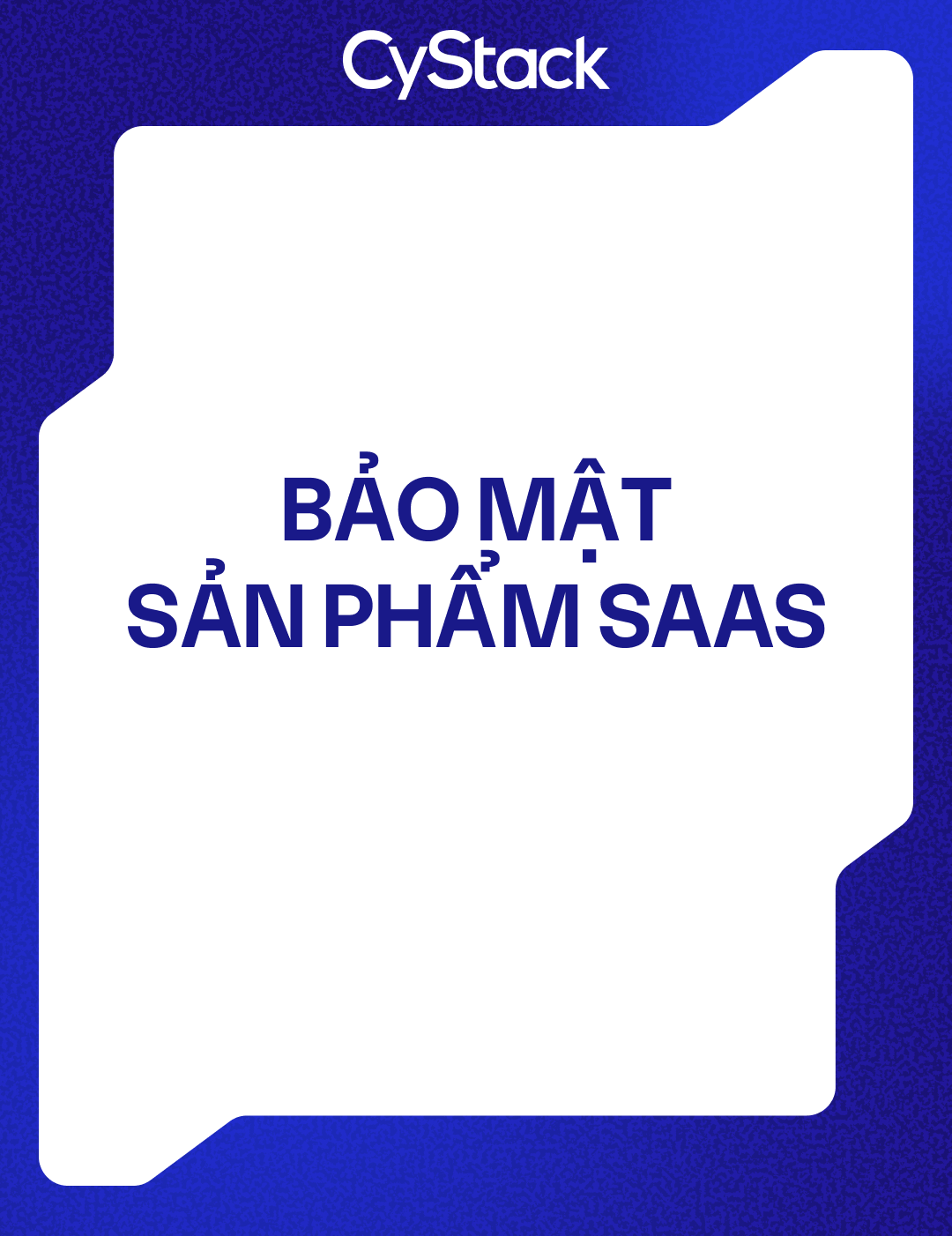 Bảo mật sản phẩm SaaS