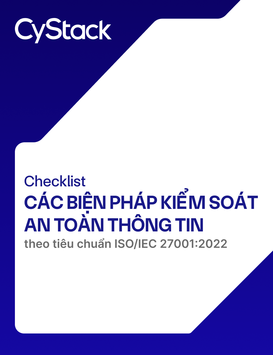 Checklist Các biện pháp kiểm soát an toàn thông tin theo tiêu chuẩn ISO/IEC 27001:2022